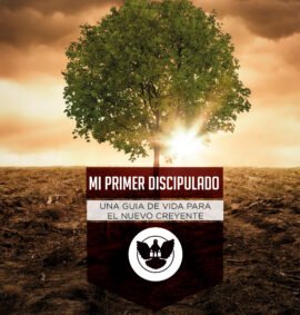 Mi Primer Discipulado